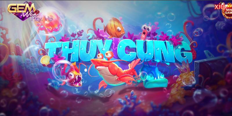 Chơi game Thuỷ Cung tại Gemwin có an toàn không?